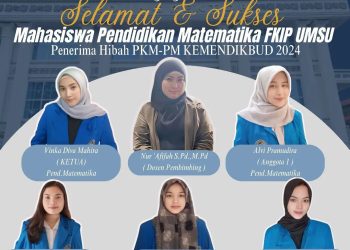 Mahasiswa Prodi Pendidikan Matematika FKIP UMSU Lolos Hibah PKM-PM 2024